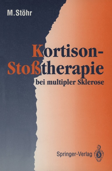 Manfred Stöhr - Kortison-Stoßtherapie bei multipler Sklerose, Häftad