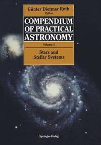 bokomslag Compendium of Practical Astronomy