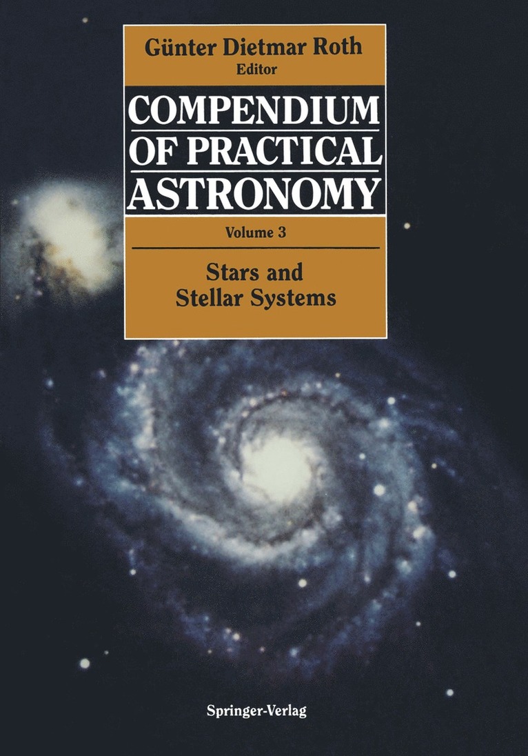 Günter D. Roth, W. D. Heintz, H. J. Augensen - Compendium of Practical Astronomy, Häftad