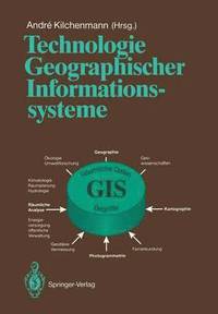 bokomslag Technologie Geographischer Informationssysteme