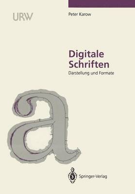 Peter Karow, Dr. Peter Karow - Digitale Schriften, Häftad