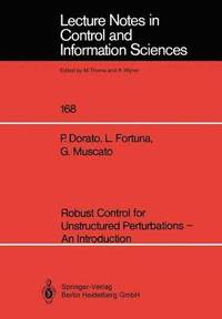 bokomslag Robust Control for Unstructured Perturbations - An Introduction