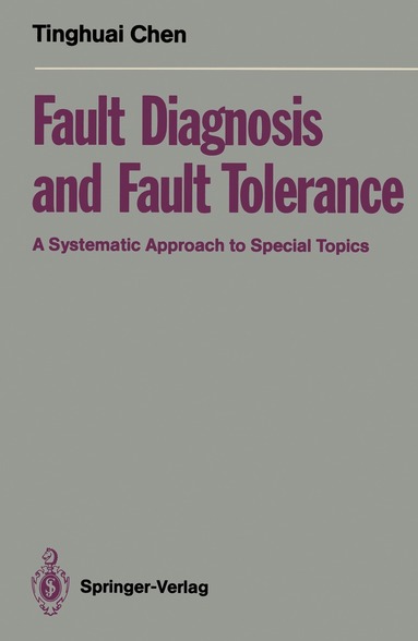 Tinghuai Chen - Fault Diagnosis and Fault Tolerance, Häftad