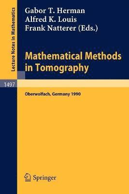 Mathematical Methods in Tomography