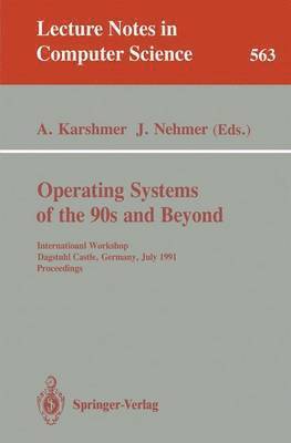 bokomslag Operating Systems of the 90s and Beyond