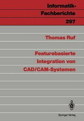 Featurebasierte Integration von CAD/CAM-Systemen 1