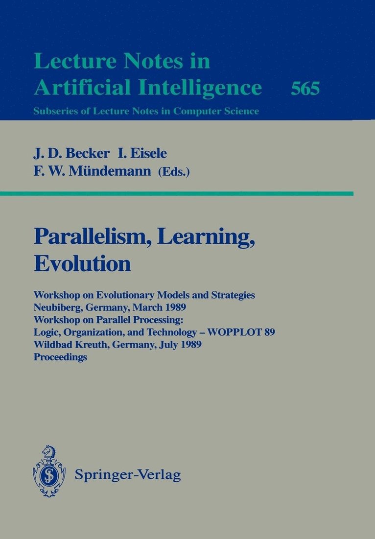 Parallelism, Learning, Evolution 1