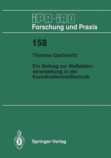 bokomslag Ein Beitrag zur Meßdatenverarbeitung in der Koordinatenmeßtechnik