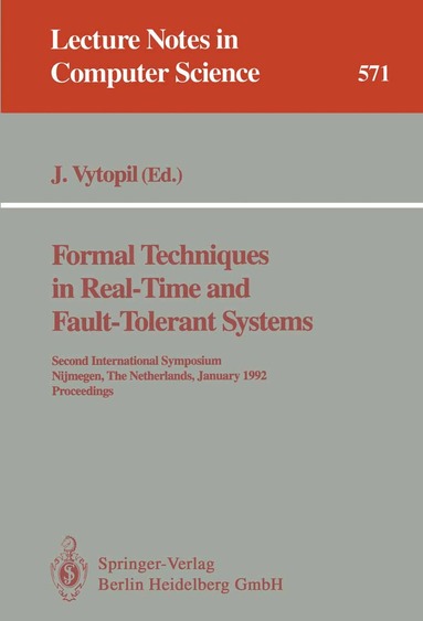 Jan Vytopil - Formal Techniques in Real-Time and Fault-Tolerant Systems, Häftad