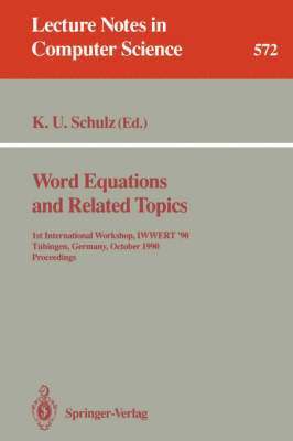 Word Equations and Related Topics 1