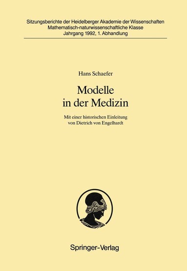Hans Schaefer - Modelle in der Medizin, Häftad