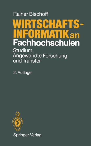 Rainer Bischoff - Wirtschaftsinformatik an Fachhochschulen, Häftad
