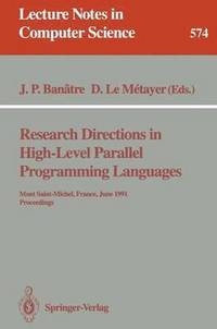 bokomslag Research Directions in High-Level Parallel Programming Languages