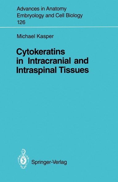 bokomslag Cytokeratins in Intracranial and Intraspinal Tissues