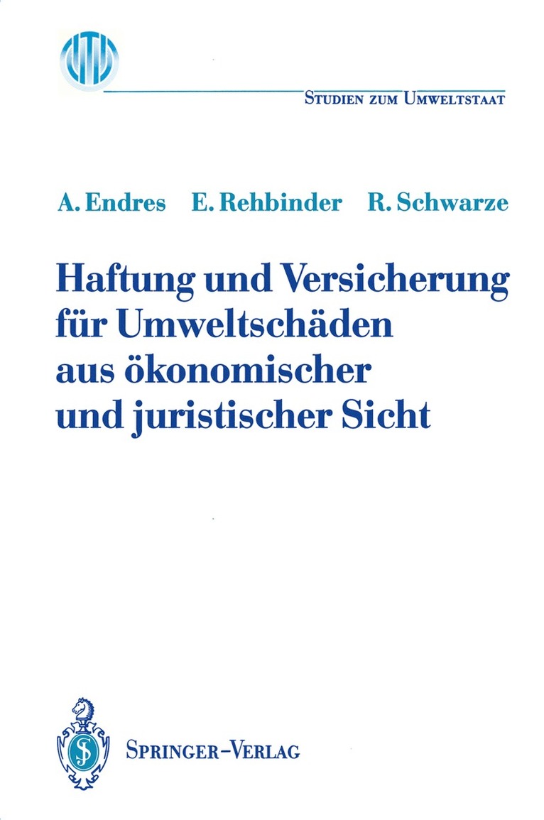 Haftung und Versicherung fr Umweltschden aus konomischer und juristischer Sicht 1