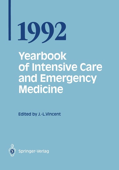 Jean-Louis Vincent - Yearbook of Intensive Care and Emergency Medicine 1992, Häftad