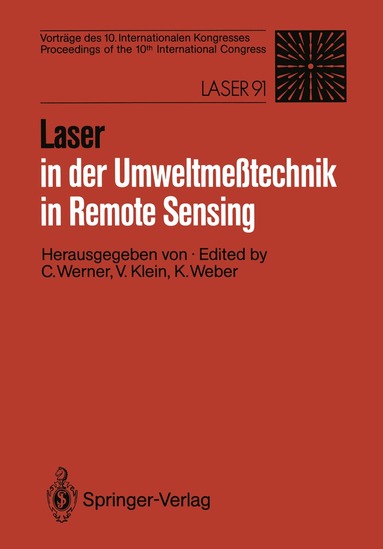 Christian Werner, Volker Klein, Konradin Weber - Laser in der Umweltmeßtechnik / Laser in Remote Sensing, Häftad