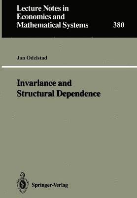 Invariance and Structural Dependence 1