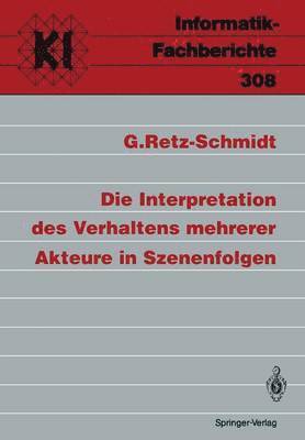 bokomslag Die Interpretation des Verhaltens mehrerer Akteure in Szenenfolgen