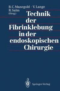 bokomslag Technik der Fibrinklebung in der endoskopischen Chirurgie