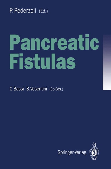 Paolo Pederzoli - Pancreatic Fistulas, Häftad