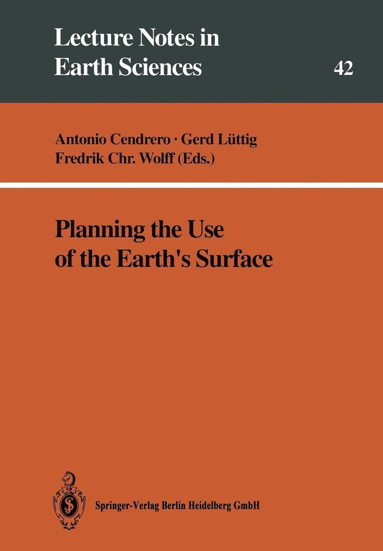 Planning the Use of the Earths Surface 1