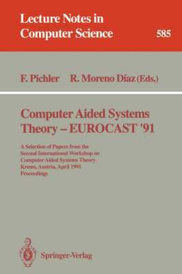 Computer Aided Systems Theory - EUROCAST '91 1
