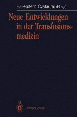 bokomslag Neue Entwicklungen in der Transfusionsmedizin