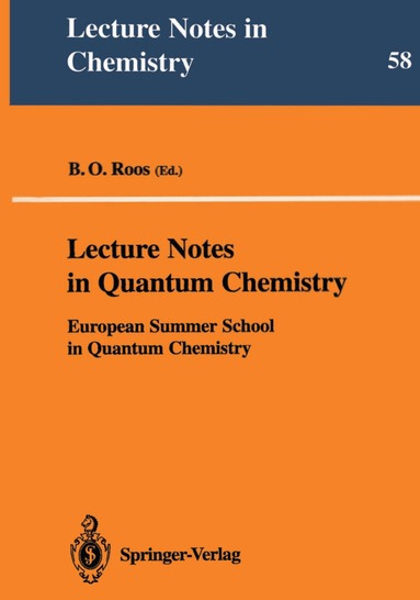 Björn O. Roos - Lecture Notes in Quantum Chemistry, Häftad