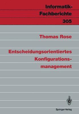 bokomslag Entscheidungsorientiertes Konfigurationsmanagement