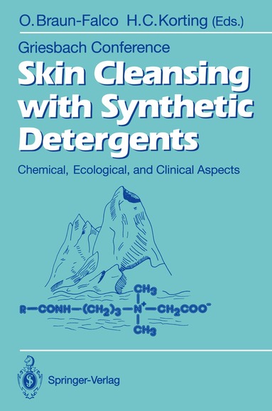 Otto Braun-Falco, Hans C. Korting - Skin Cleansing with Synthetic Detergents, Häftad