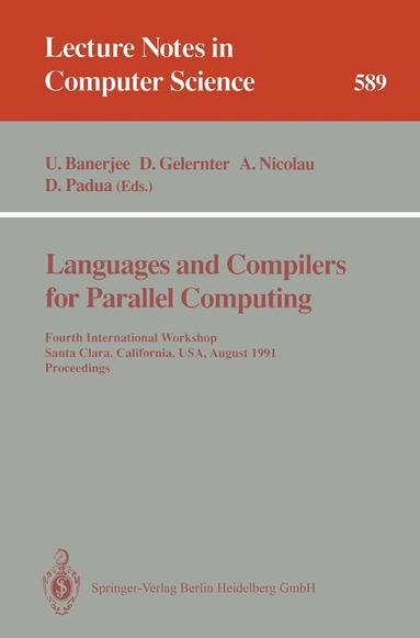 Utpal Banerjee, David Gelernter, Alex Nicolau, David Padua - Languages and Compilers for Parallel Computing, Häftad