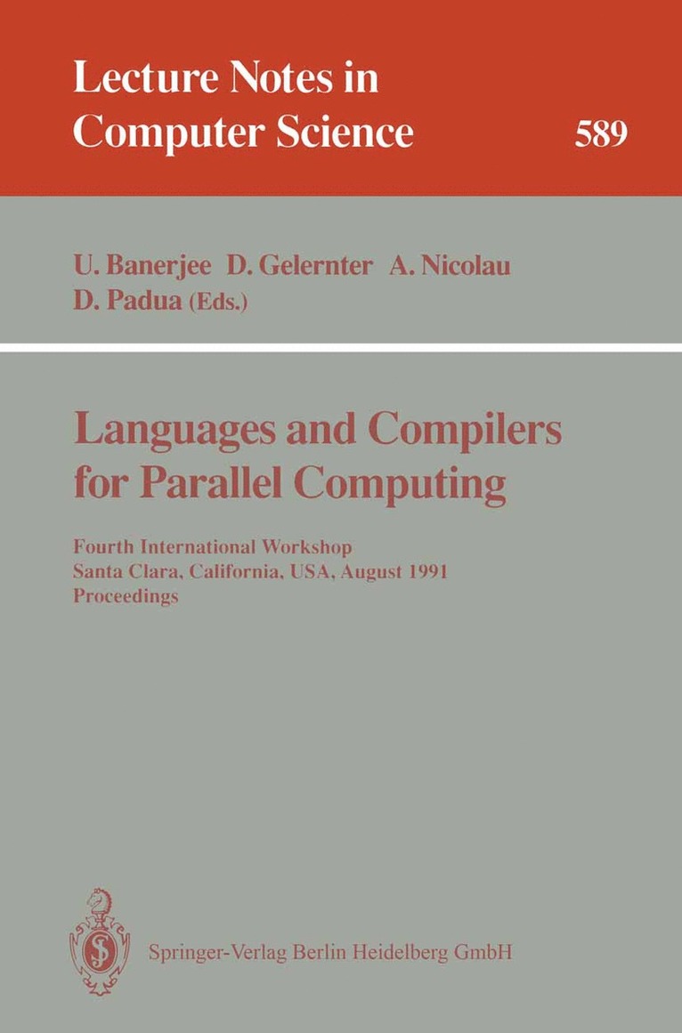 Utpal Banerjee, David Gelernter, Alex Nicolau, David Padua - Languages and Compilers for Parallel Computing, Häftad