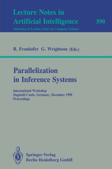 Bertram Fronhöfer, Graham Wrightson - Parallelization in Inference Systems, Häftad