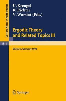 Ergodic Theory and Related Topics III 1