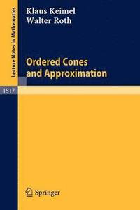 bokomslag Ordered Cones and Approximation