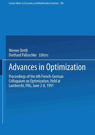 Werner Oettli, Diethard Pallaschke - Advances in Optimization, Häftad