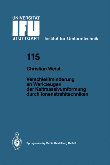 bokomslag Verschleiminderung an Werkzeugen der Kaltmassivumformung durch Ionenstrahltechniken