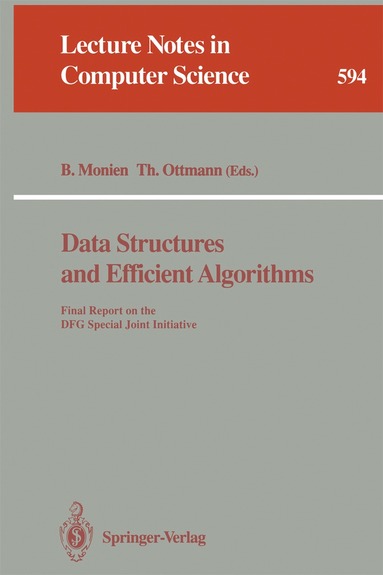 Burkhard Monien, Thomas Ottmann - Data Structures and Efficient Algorithms, Häftad