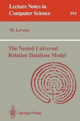 Nested Universal Relation Database Model 1