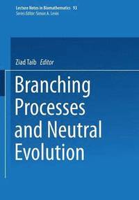 bokomslag Branching Processes and Neutral Evolution