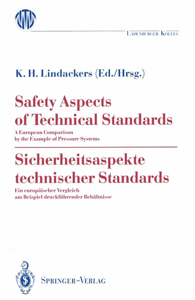 Karl H. Lindackers - Safety Aspects of Technical Standards / Sicherheitsaspekte technischer Standards, Häftad