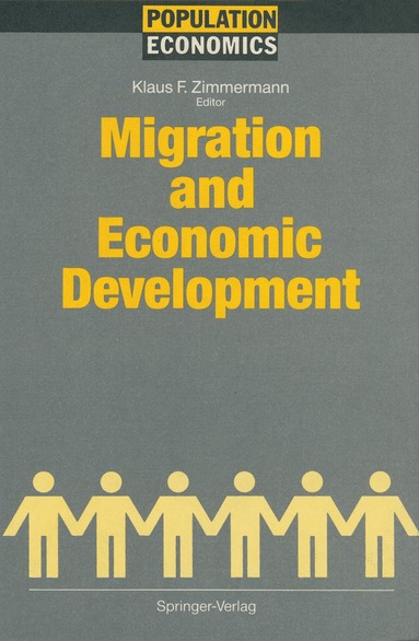 Klaus F. Zimmermann, Klaus F. Zimmermann - Migration and Economic Development, Inbunden