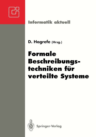 Dieter Hogrefe, Dieter Hogrefe - Formale Beschreibungstechniken für verteilte Systeme, Häftad