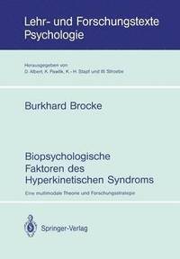 bokomslag Biopsychologische Faktoren des Hyperkinetischen Syndroms