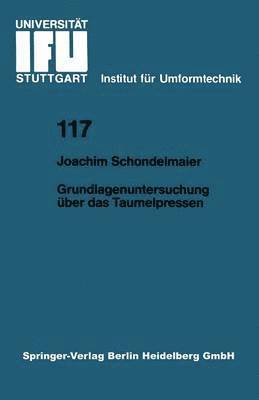 Grundlagenuntersuchung ber das Taumelpressen 1