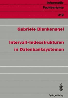 bokomslag Intervall-Indexstrukturen in Datenbanksystemen
