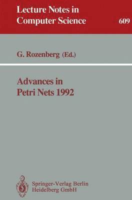 bokomslag Advances in Petri Nets 1992