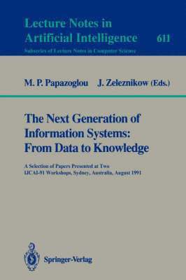Next Generation of Information Systems: From Data to Knowledge