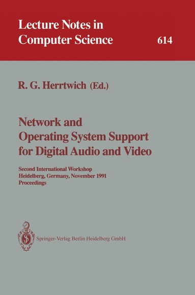 Ralf G. Herrtwich - Network and Operating System Support for Digital Audio and Video, Häftad